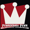 Pawnderosa Pawn