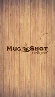 Mug Shot Coffee Affiche