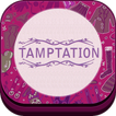 Tamptation