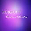 Pursuit Christian Fellowship