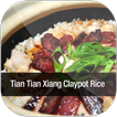 Tian Tian Xiang Claypot Rice
