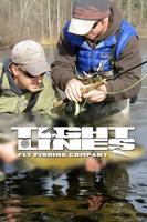 Tight Lines Fly Fishing Co. poster