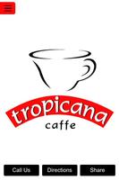 Poster Tropicana Caffe
