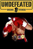 UNDEFEATED BOXING AND FITNESS plakat
