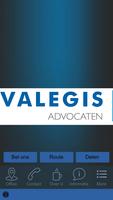 Valegis Advocaten Plakat