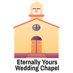 Eternally Yours Wedding Chapel