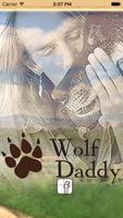 Wolf Daddy Plakat