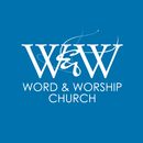 Word & Worship Church APK