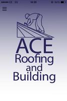 Poster Ace Roofing and Building