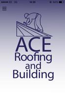 Ace Roofing and Building poster