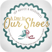 A Day In Our Shoes