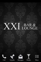 XXI Bar & Lounge ポスター