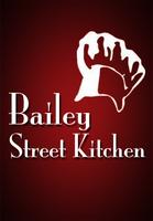 Bailey Street Kitchen الملصق