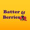 Batter and Berries