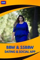 BBW & SSBBW DATING & SOCIAL APP Affiche