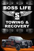 Boss Life Towing & Recovery-poster