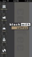 Black Milk Coffee Affiche