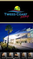 Tweed Coast Holidays الملصق