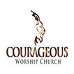 Courageous Worship Church