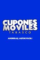 Cupones Móviles Tabasco 포스터