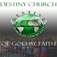 Destiny Church Of God By Faith capture d'écran 3