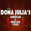 ”Dona Julias Mexican Restaurant