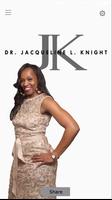 Dr. Jacqueline L. Knight Affiche