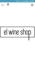 El Wine Shop - Los Cabos الملصق