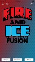 Fire and Ice Fusion plakat