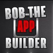 Bob The App Builder