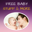 Free Baby Stuff & More