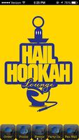 Hail Hookah Lounge الملصق