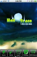 Hail Trace Affiche