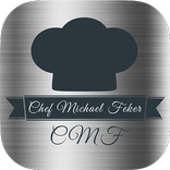 Chef Michael Feker / CMF