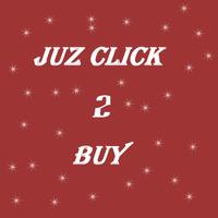 JUZ CLICK 2 BUY Cartaz