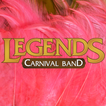 Legends Carnival Band