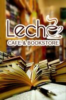 Leche Cafe and Bookstore الملصق