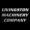 ”Livingston Machinery Company