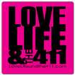 LoveLife&411