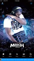 Meech The Dj poster