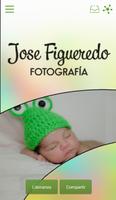 FOTOGRAFÍA JOSE FIGUEREDO Plakat