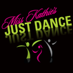 Miss Kathie's Just Dance