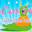 A Place to Grow Daycare