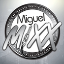 Miguel Mixx APK