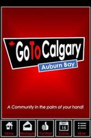 Go To Calgary - Auburn Bay Affiche