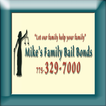 Mike's Family Bail Bonds
