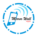 Mirror Wall Apps APK