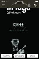 Bridge Coffee Roasters poster