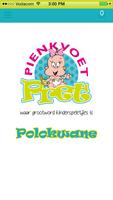 Pienkvoet-Pret Polokwane Poster