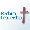 Reclaim Leadership